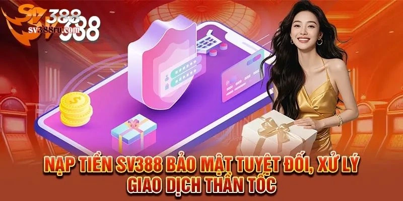 Nạp tiền SV388